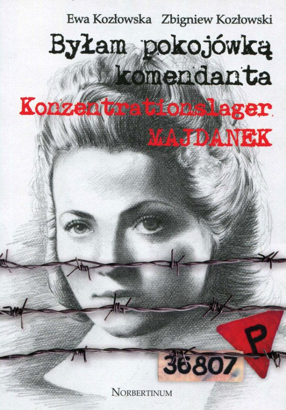 Stara Szuflada Byłam pokojówką komendanta Konzentrationslager Majdanek